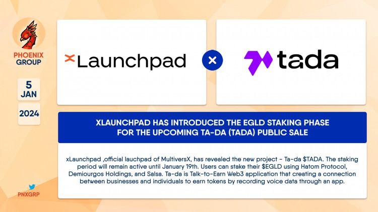 TADATADA公開發(fā)售引入官方LAUCHPAD質(zhì)押期至1月19日有效TALKTOEARN應(yīng)用程序即將推出