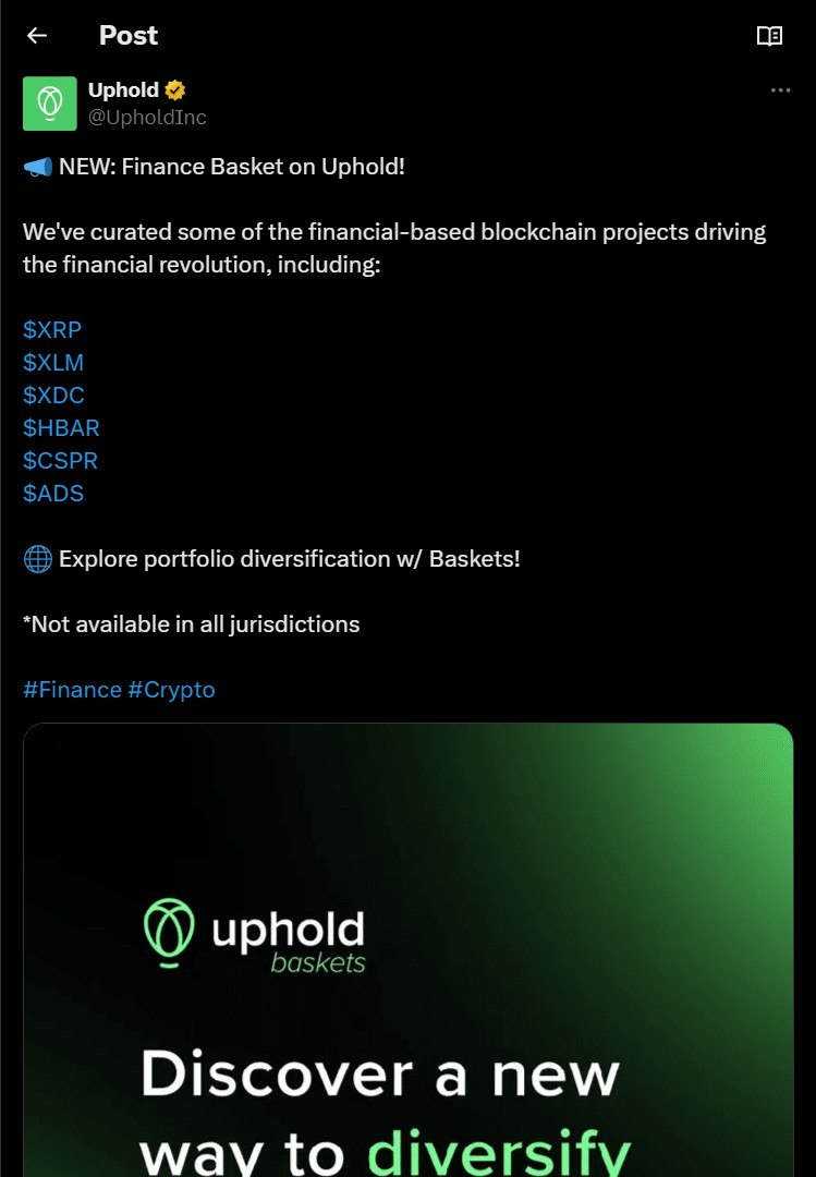 UPHOLD為XRP和XLM持有者推出融資籃其意義如下